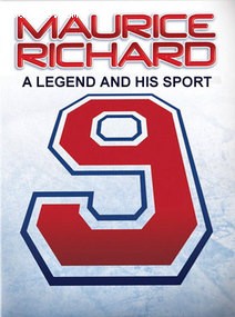 Maurice Richard: A Legend and his Sport Cover