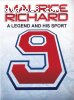 Maurice Richard: A Legend and his Sport