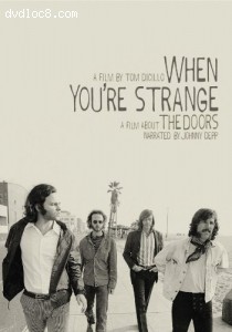 When You're Strange: A Film About The Doors Cover