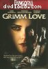 Grimm Love (Fangoria FrightFest)