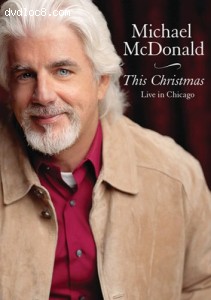 Michael McDonald- This Christmas Live In Chicago Cover