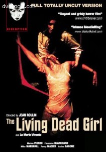 Living Dead Girl, The (Full Totally Uncut Version) Cover