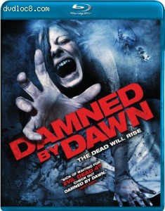 Damned by Dawn [Blu-ray] Cover