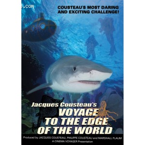 Jacques Cousteau's Voyage to the Edge of the World Cover