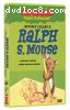 Ralph S. Mouse and More Exciting Animal Adventure Stories (Scholastic Video Collection)