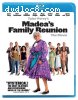 Madea's Family Reunion [Blu-ray]