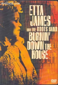 Etta James and the Roots Band - Burning Down the House Cover