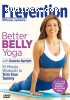 Prevention Fitness: Better Belly Yoga