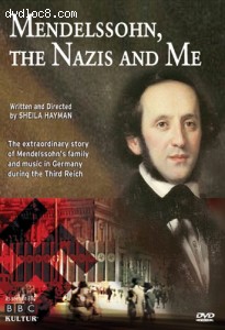 Mendelssohn, The Nazis And Me Cover