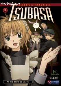 Tsubasa, Vol. 11: Reservoir Chronicles - At the Brink of Chaos Cover