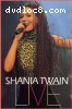 Shania Twain - Live