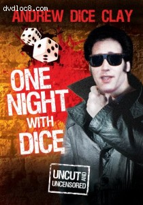 One Night With Dice: Uncut And Uncensored Cover