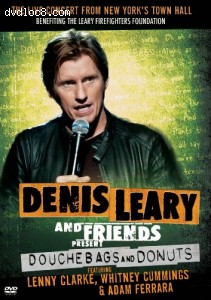Denis Leary &amp; Friends Presents: Douchbags &amp; Donuts Cover