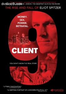 Client 9: Rise and Fall of Eliot Spitzer Cover