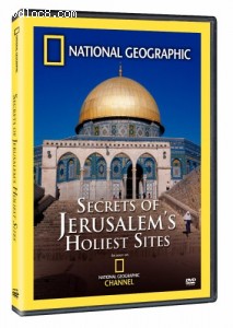 National Geographic - Secrets of Jerusalem's Holiest Sites Cover