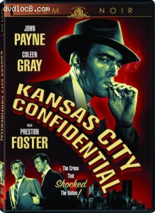 Kansas City Confidential (MGM Film Noir)