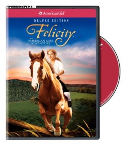 Felicity: An American Girl Adventure (Deluxe Edition) Cover