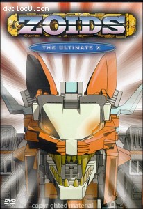 Zoids: Vol. 6 - The Ultimate X Cover