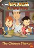Adventures of Walker &amp; Ping Ping: The Chinese Market, The