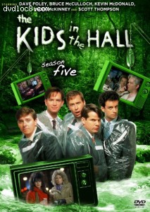 Kids in the Hall: Complete Season 5 Cover