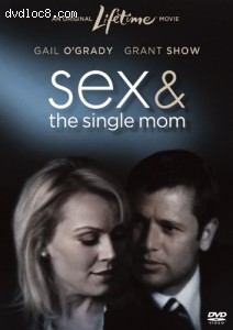 Sex and the Single Mom Cover