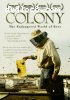 Colony: The Endangered World of Bees