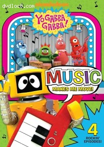Yo Gabba Gabba: Music Makes Me Move! Cover