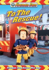 Fireman Sam: To the Rescue! Cover