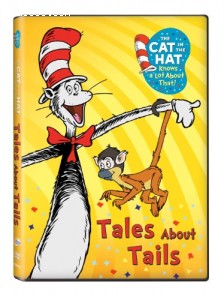 Cat in the Hat Knows A Lot About That! Tales About Tails, The