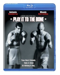 Play it to the Bone [Blu-ray] Cover