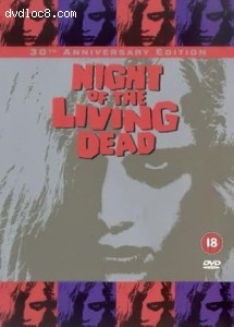 Night of the Living Dead (30th Anniversary Edition) Cover