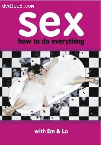 Sex: How to Do Everything Cover