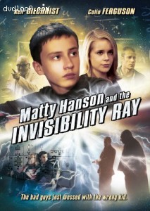 Matty Hanson &amp; The Invisibility Ray Cover