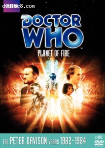 Doctor Who: Planet of Fire (Story 135) Cover
