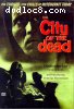 City Of The Dead, The