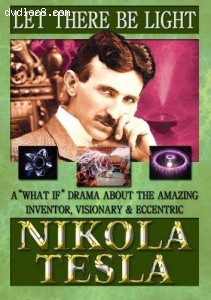 Let There Be Light Nikola Tesla Cover