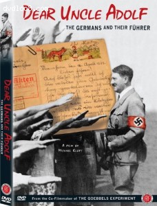 Dear Uncle Adolf: The Germans and Their Fuhrer