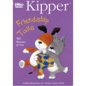 Kipper - Friendship Tails Cover