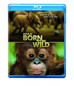 IMAX: Born to Be Wild (Movie-Only Edition + UltraViolet Digital Copy) [Blu-ray] Cover