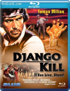 Django Kill... If You Live, Shoot! [Blu-ray] Cover