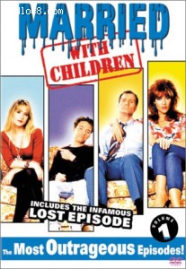 Married with Children, Vol. 1 - The Most Outrageous Episodes Cover