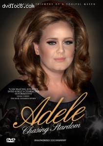 Adele / Chasing Stardom: Anauthorized Documentary Cover