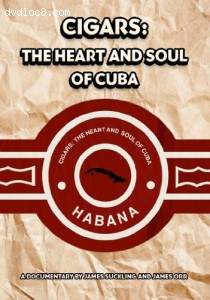 James Suckling: Cigars &amp; Heart &amp; Soul of Cuba Cover