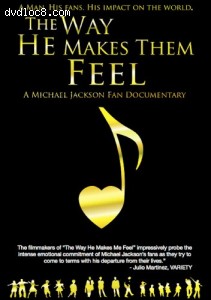 Jackson, Michael - The Way He Makes Them Feel: Michael Jackson Fan Documentary Cover