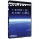 Nova: Finding Life Beyond Earth