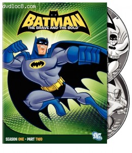 Batman: The Brave and the Bold - Season One, Part Two Cover