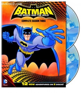 Batman: Brave &amp; Bold: Complete Third Season Cover