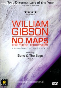 William Gibson: No Maps For These Territories Cover