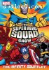 Super Hero Squad Show: The Infinity Gauntlet Vol. 1, The