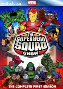 The Super Hero Squad Show: The Complete First Season Cover